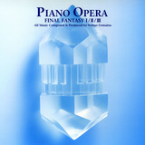 Piano Opera Final Fantasy IIIIII